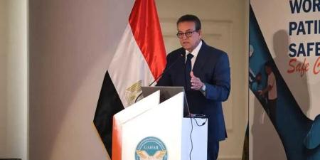 وزير الصحة: إطلاق الاستراتيجية الوطنية للجودة وسلامة المريض 2026-2030.. واعتماد 964 منشأة صحية